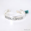 Nothing Is Impossible Bangle - LikeEJ - 1